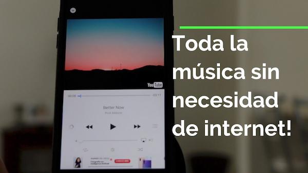 aplicación para escuchar música sin internet